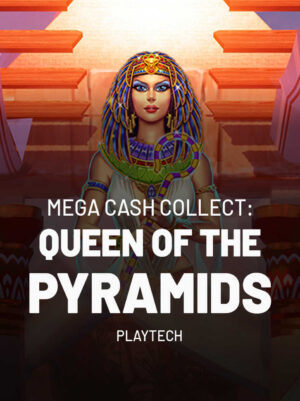 Mega Cash Collect: Queen of the Pyramids